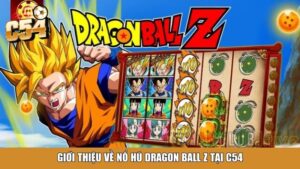 Nổ Hũ Thần Thú Tại C54 – Slot Game Hấp Dẫn, Thưởng Khủng