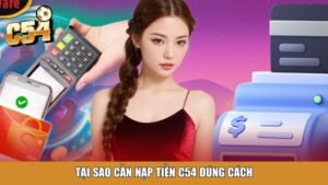 Đăng Nhập C54 – Mở Ra Cánh Cổng Khám Phá Kho Game Đỉnh Cao